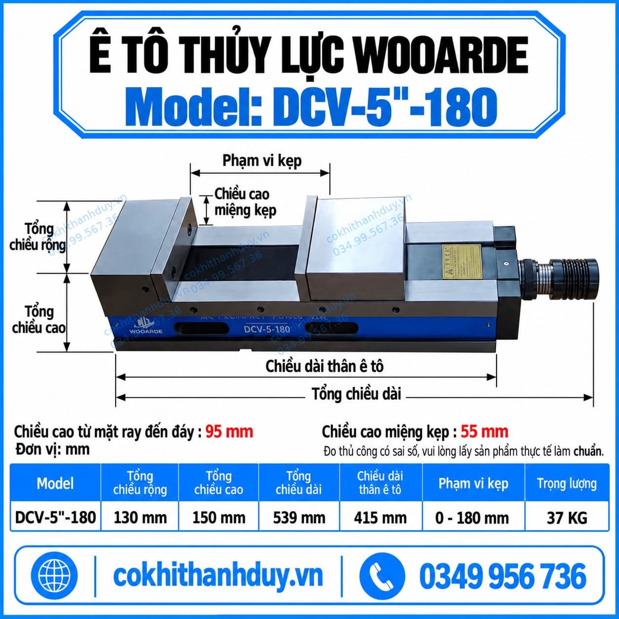 Ê Tô Thủy Lực WOOARDE DCV-5"-180 – Phạm Vi Kẹp 0–180mm