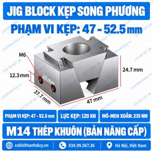 Jig Block Kẹp Song Phương M14 – Phạm Vi Kẹp 47–52.5mm