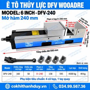 Ê Tô Thủy Lực DFV WOOARDE 6 Inch DFV-240 – Mở 240mm, Má Kẹp 160mm