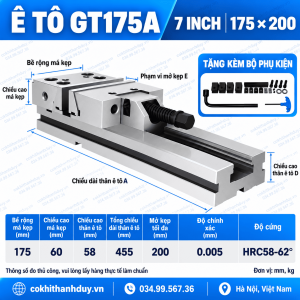 Ê Tô Chính Xác GT175A 7 Inch – Má Rộng 175mm, Mở 200mm, Độ Chính Xác 0.005mm