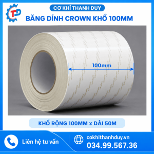 Băng Dính Crown Khổ 100mm x 50m – Bản Siêu Rộng, Tối Ưu Dán Phủ Tấm & Gia Công Theo Khuôn